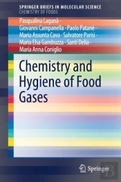 Chemistry And Hygiene Of Food Gases