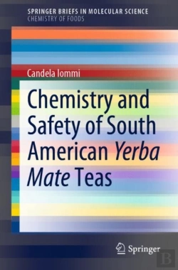 Bertrand.pt - Chemistry And Safety Of South American Yerba Mate Teas