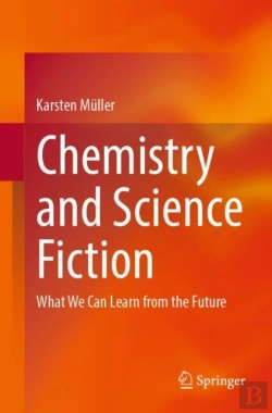 Bertrand.pt - Chemistry And Science Fiction