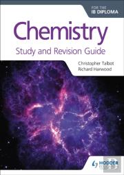 Chemistry For The Ib Diploma Study And Revision Guide