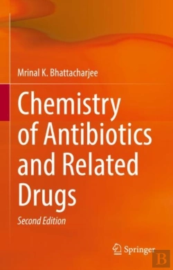 Bertrand.pt - Chemistry Of Antibiotics And Related Drugs