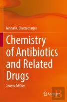 Chemistry Of Antibiotics And Related Drugs