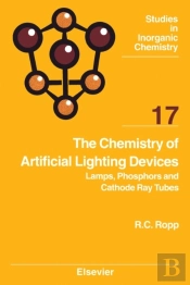 Chemistry Of Artificial Lighting Devices