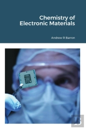Chemistry Of Electronic Materials