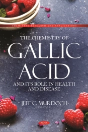 Chemistry Of Gallic Acid And Its Role In Health And Disease