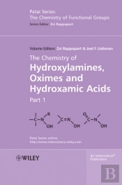 Chemistry Of Hydroxylamines, Oximes And Hydroxamic Acids, Volume 1