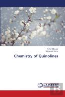 Chemistry Of Quinolines