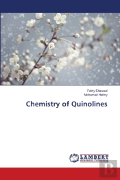 Chemistry Of Quinolines