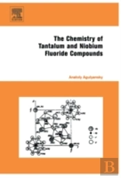 Chemistry Of Tantalum And Niobium Fluoride Compounds