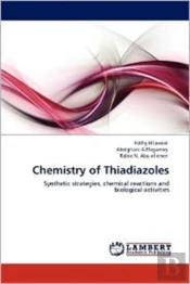 Chemistry Of Thiadiazoles