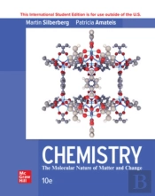 Chemistry: The Molecular Nature Of Matter And Change Ise