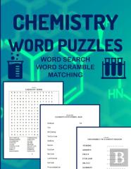 Chemistry Word Puzzles Word Search Word Scramble Matching