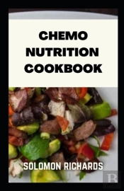 Chemo Nutrition Cookbook