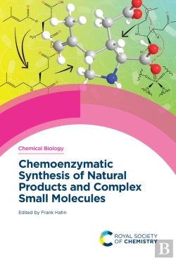 Bertrand.pt - Chemoenzymatic Synthesis Of Natural Products And Complex Small Molecules