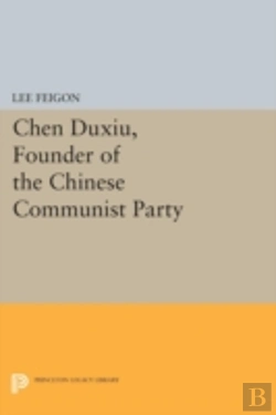 Bertrand.pt - Chen Duxiu, Founder Of The Chinese Communist Party