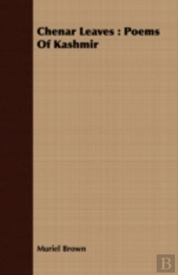 Bertrand.pt - Chenar Leaves : Poems Of Kashmir