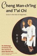 Cheng Man-Ch'Ing And T'Ai Chi