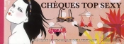 Chèques Top Sexy ; Banque Nationale De L'Extase