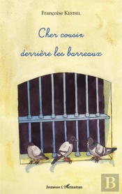 Cher Cousin Derrière Les Barreaux