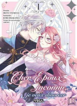 Bertrand.pt - Cher Epoux Inconnu, Je Veux Divorcer - Tome 1