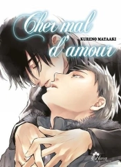 Cher Mal D'Amour - Livre (Manga) - Yaoi - Hana Collection