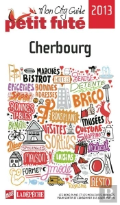 Cherbourg 2013 Petit Fute