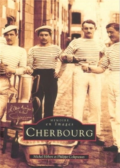 Cherbourg Tome 1