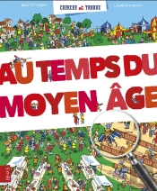 Cherche Et Trouve Au Temps Du Moyen Âge