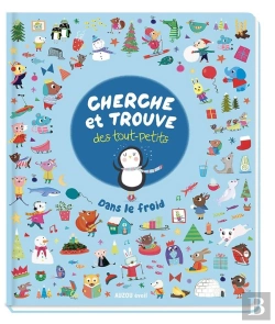 Bertrand.pt - Cherche Et Trouve Des Tout-Petits : Dans Le Froid