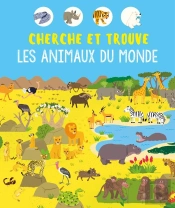 Cherche Et Trouve Les Animaux Du Monde