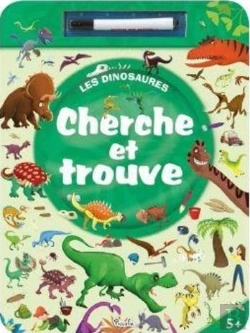 Bertrand.pt - Cherche Et Trouve Les Dinosaures ; J'Éris, J'Efface Avec Un Feutre Effaçable