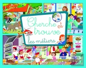 Cherche Et Trouve : Les Métiers