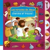Cherche Et Trouve ; Les Miracles De Jésus