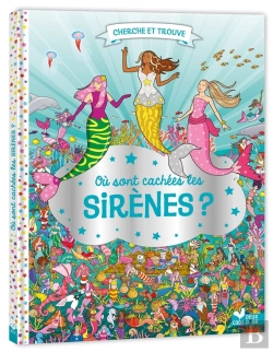 Bertrand.pt - Cherche Et Trouve : Où Sont Cachées Les Sirènes ?