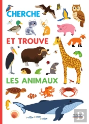 Cherche Et Trouve Pour Découvrir Les Animaux