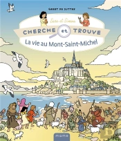Cherche Et Trouve Sara Et Simon :  La Vie Au Mont Saint-Michel