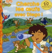 Cherche Les Oeufs Avec Diego