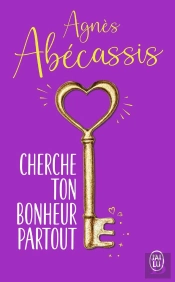 Cherche Ton Bonheur Partout