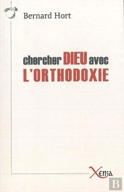 Bertrand.pt - Chercher Dieu Avec L'Orthodoxie