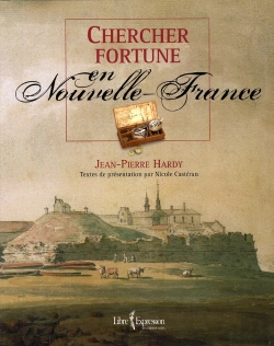 Bertrand.pt - Chercher Fortune En Nouvelle France