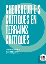Chercheur.E.S Critiques En Terrains Critiques