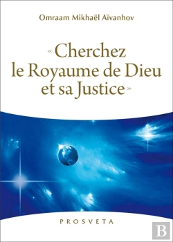 Bertrand.pt - Cherchez Le Royaume De Dieu Et Sa Justice