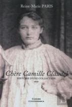 Chère Camille Claudel