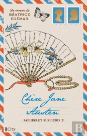 Chère Jane Austen Tome 2 : Saphirrs Et Suspicion