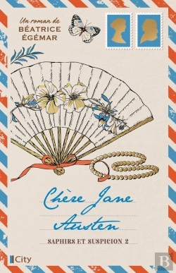 Bertrand.pt - Chère Jane Austen Tome 2 : Saphirrs Et Suspicion