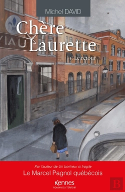 Bertrand.pt - Chère Laurette T.3 : Le Retour