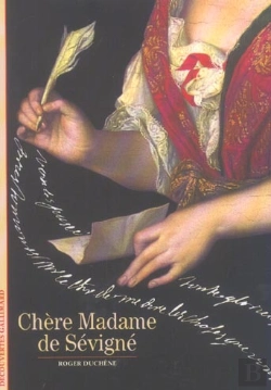 Bertrand.pt - Chère Madame De Sévigné...
