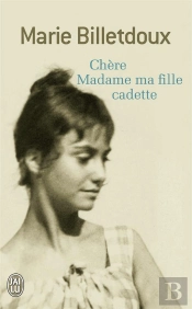 Chère Madame Ma Fille Cadette