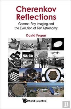 Bertrand.pt - Cherenkov Reflections: Gamma-Ray Imaging And The Evolution Of Tev Astronomy