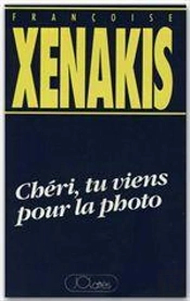 Chéri, Tu Viens Pour La Photo
